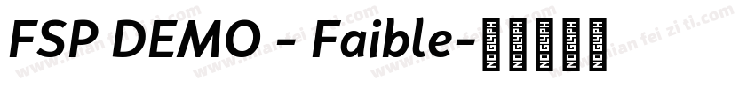 FSP DEMO - Faible字体转换